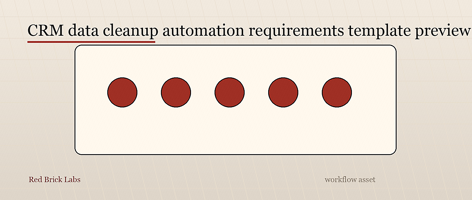 CRM data cleanup automation template preview